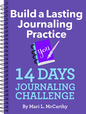 cover image of Build a Lasting Journaling Practice 14 Days Journaling Challenge